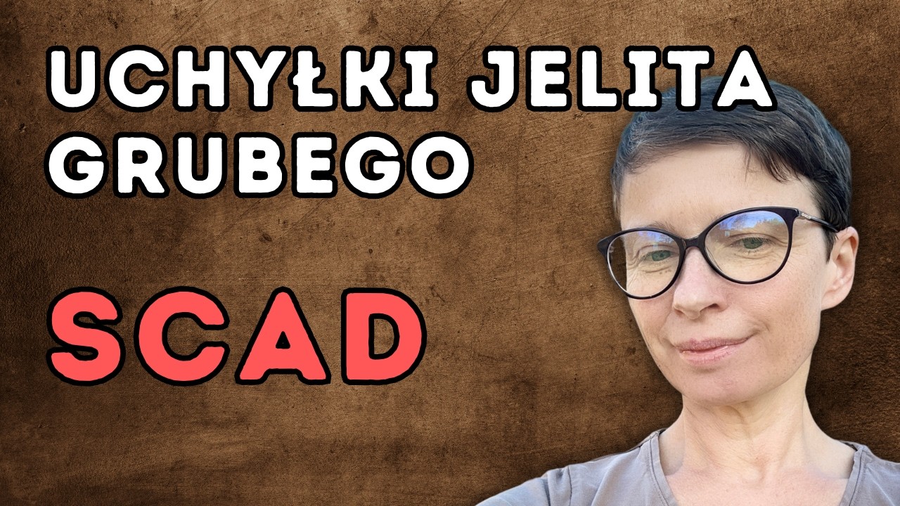 Miniatura filmu o SCAD związanym z uchyłkami jelita grubego