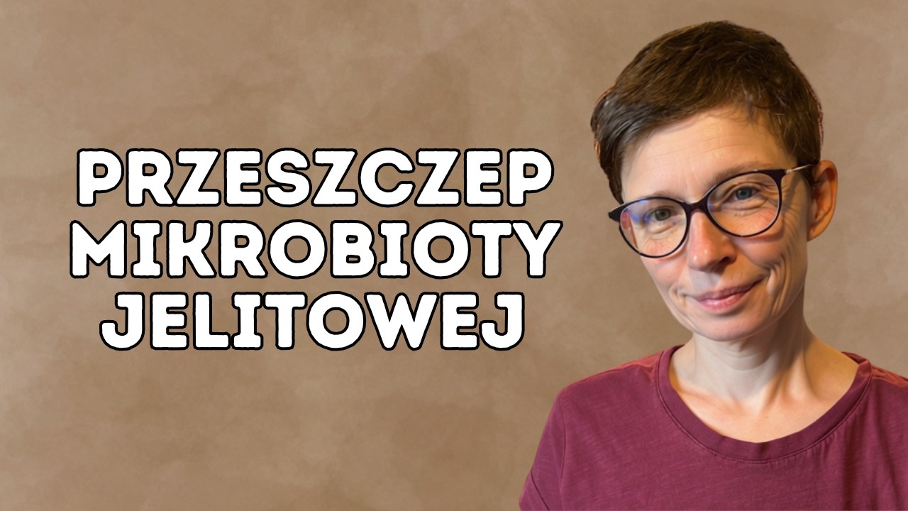 Miniatura filmu o przeszczepie mikrobioty jelitowej